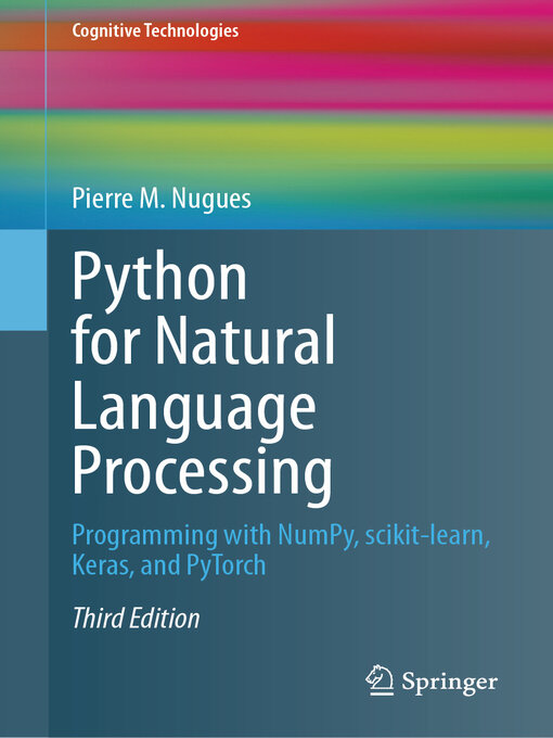 Title details for Python for Natural Language Processing by Pierre M. Nugues - Available